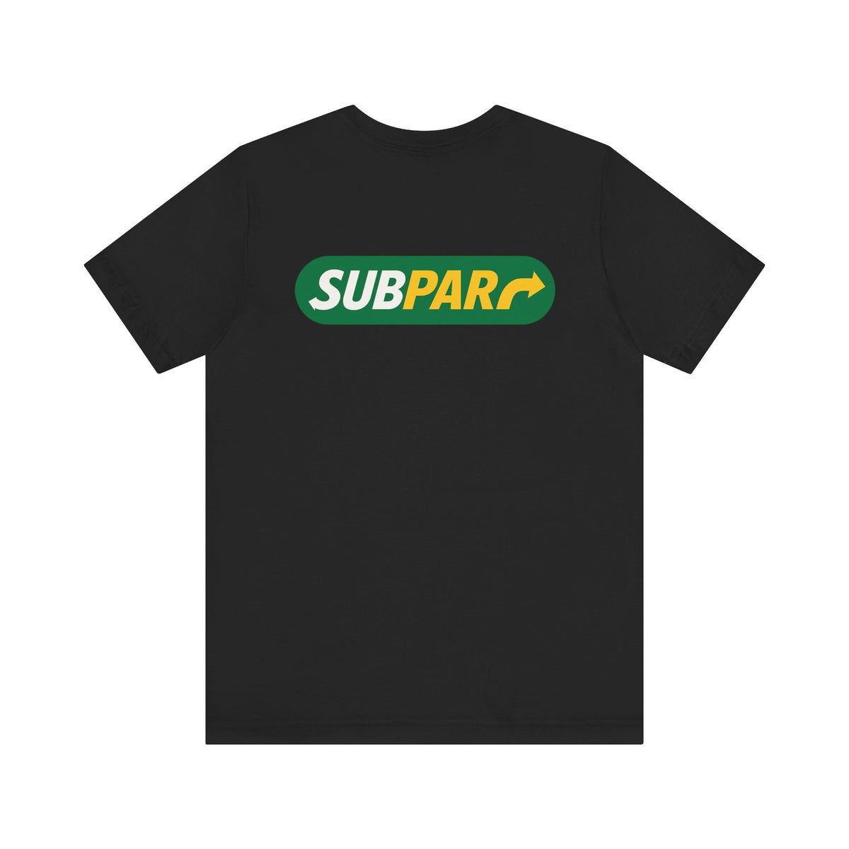 SubPar Tshirt