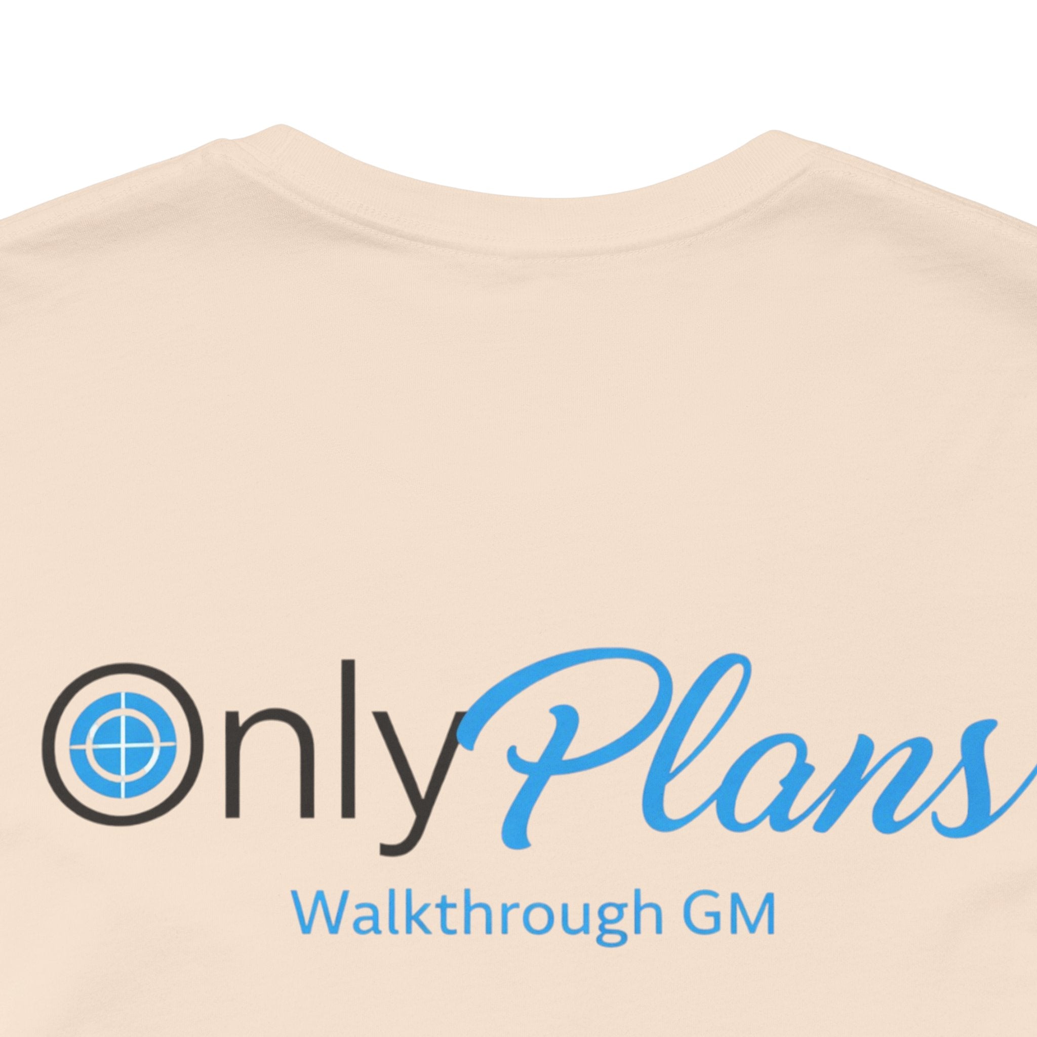 OnlyPlans Tshirt