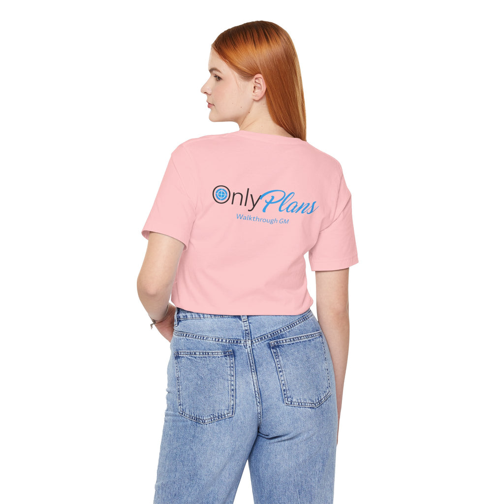 OnlyPlans Tshirt
