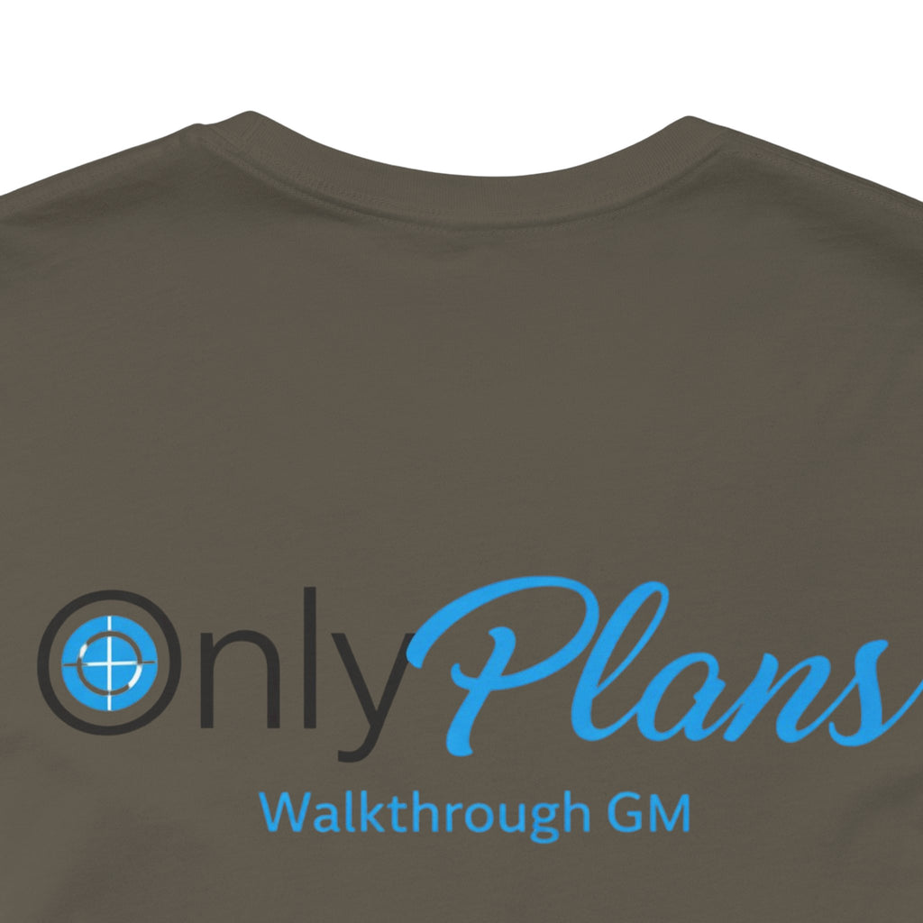 OnlyPlans Tshirt