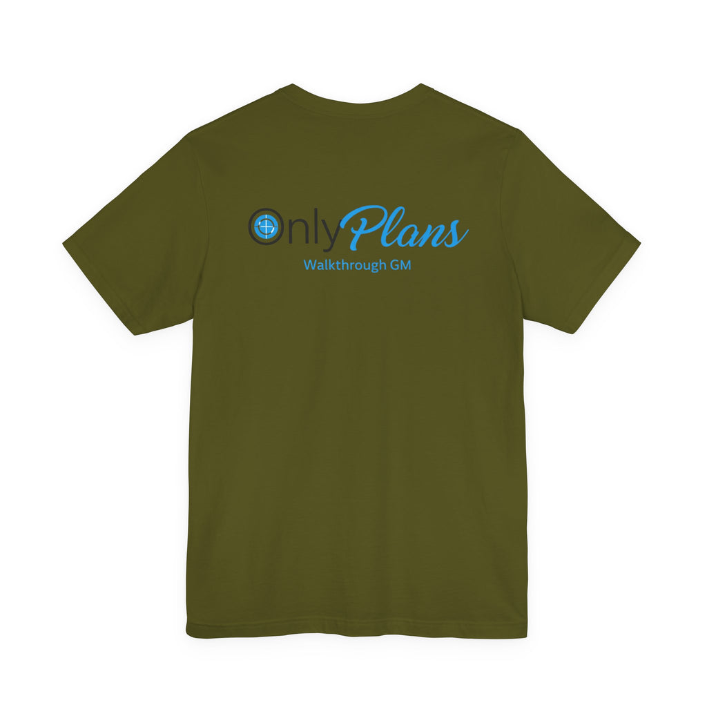 OnlyPlans Tshirt