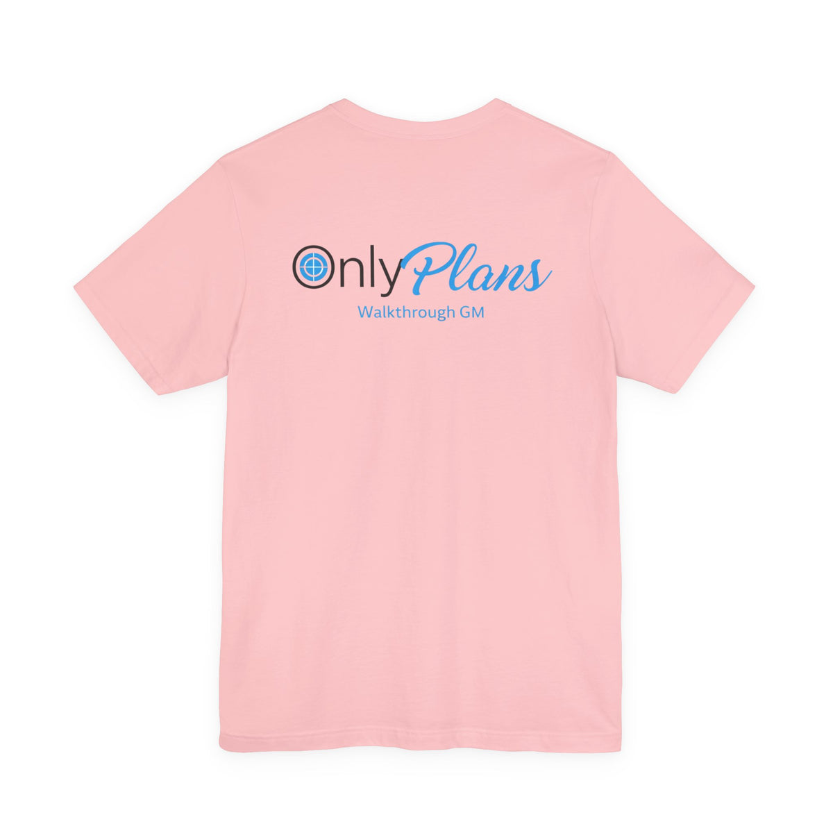 OnlyPlans Tshirt