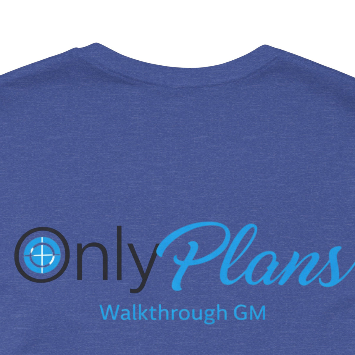OnlyPlans Tshirt